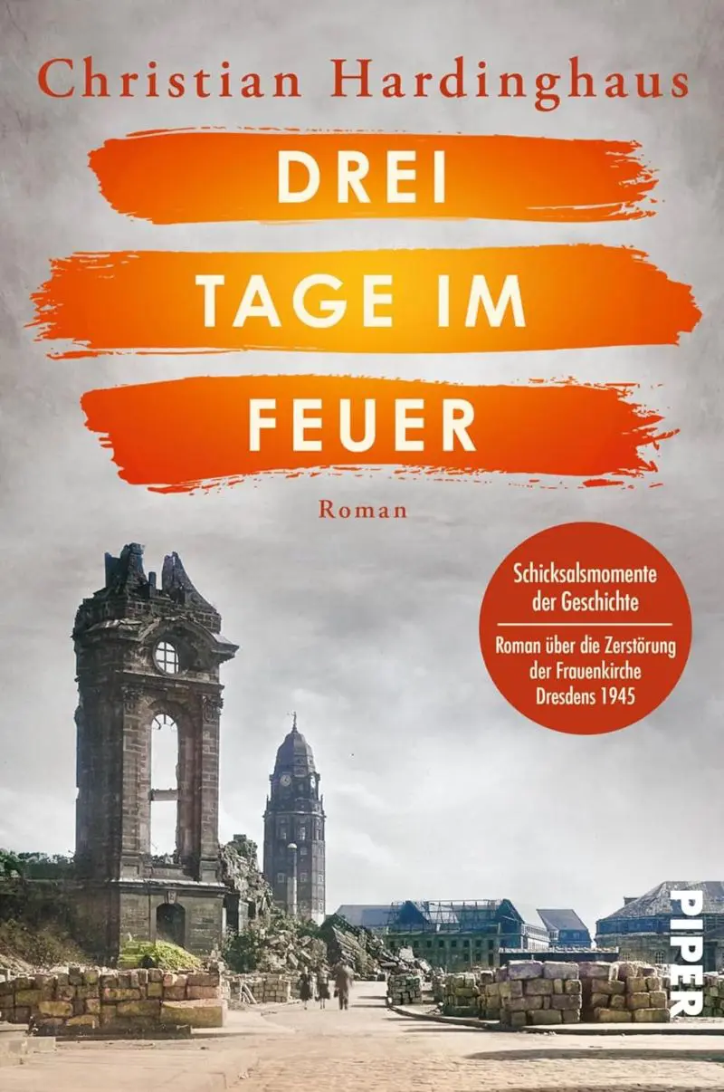 Buchcover Drei Rage im Feuer. Dresden 1945. Von Christian Hardinghaus.