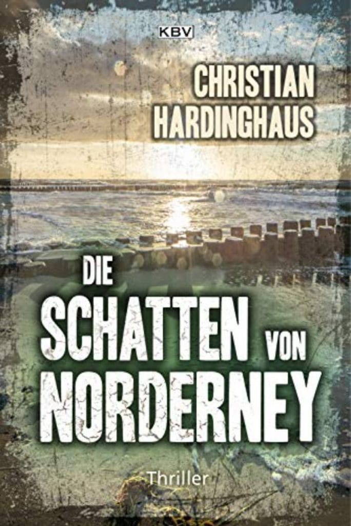 Cover des Thrillers 'Die Schatten von Norderny' von Christian Hardinghaus mit Küstenlandschaft.