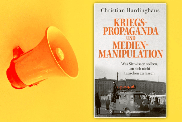 III. Im Licht der Öffentlichkeit (Pressespiegel) 66 2025 04 22 17 58 49 Wie man Kriegspropaganda und Medienmanipulation entlarvt