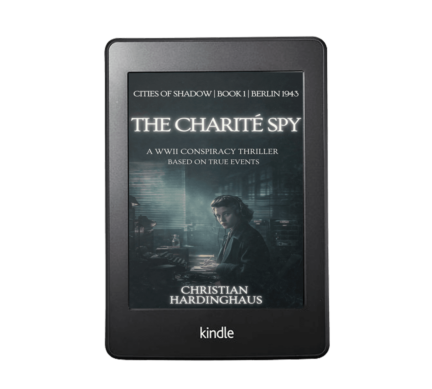 The Charité Spy by Christian Hardinghaus — Kindle eBook mockup for the WWII spy thriller