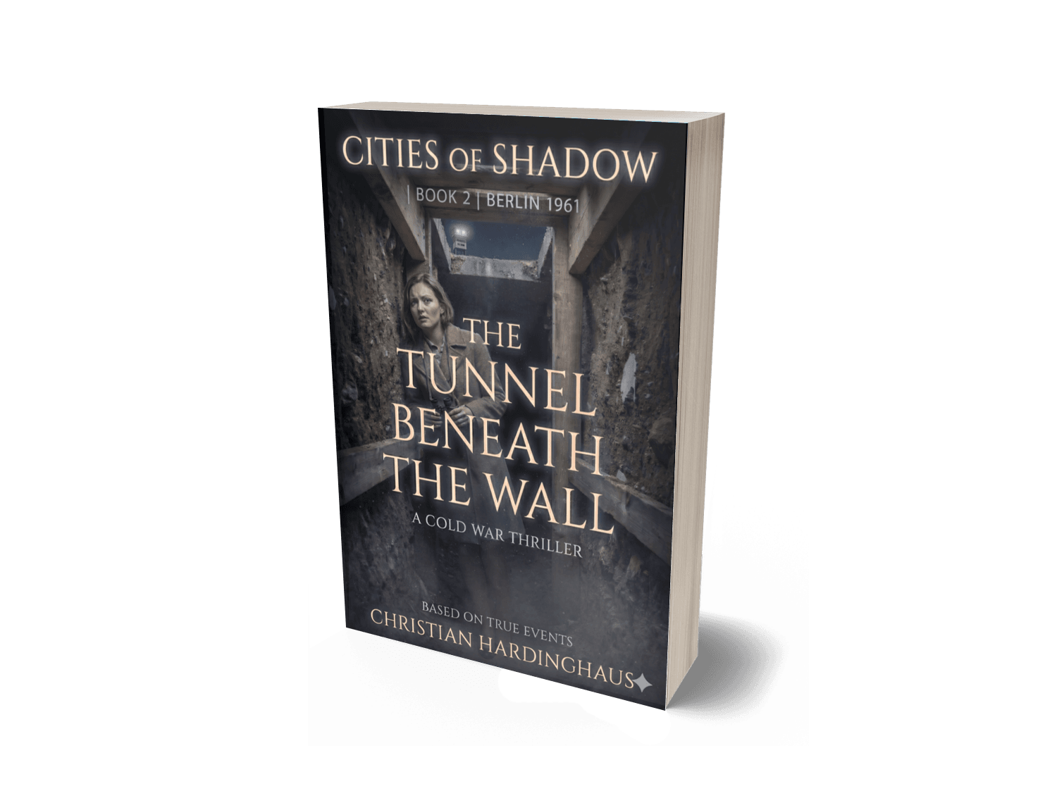 The Tunnel Beneath the Wall by Christian Hardinghaus — book mockup